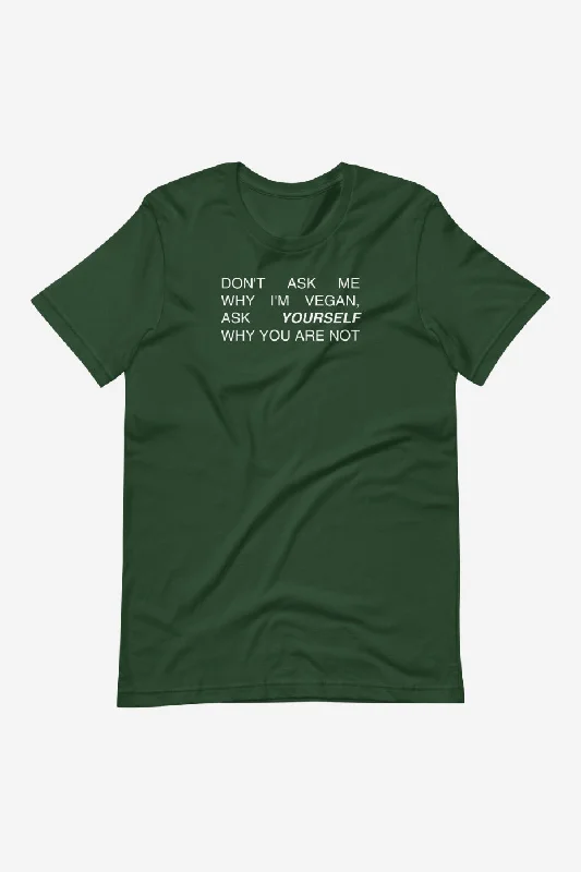 Sequined Women T Shirt for a Sparkly Night OutDon't Ask Me Unisex T-Shirt